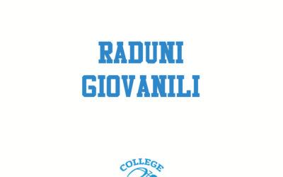 COLLEGE BASKETBALL – TUTTE LE DATE DEI RADUNI DELLE GIOVANILI