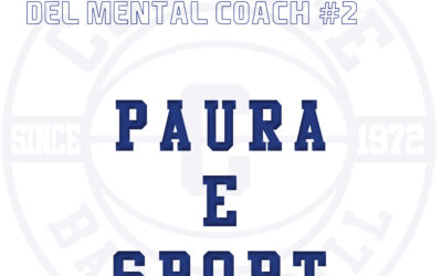 PAURA E SPORT – LE PILLOLE DEL MENTAL COACH #2